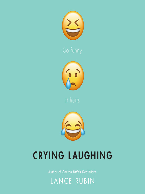 Title details for Crying Laughing by Lance Rubin - Wait list